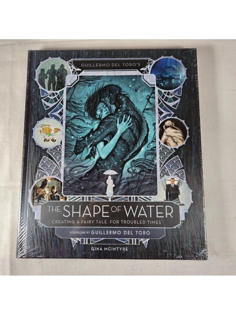 The Shape of Water Creating a Fairy Tale for Troubled Times Guillermo Del Toro